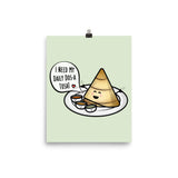 Daily Dosa Tosa - Matte Print