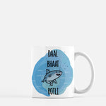 Daal Bhaat Shark Rotli - Mug