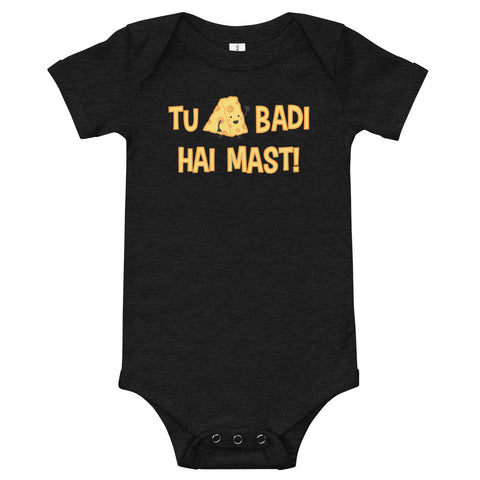 Tu Cheese Badi Hai Mast - Baby Onesie