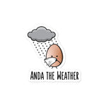 Anda the Weather - Sticker
