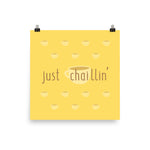 Just Chai-llin' (text) - Matte Print