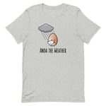 Anda the Weather - Adult T-Shirt