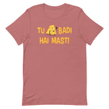 Tu Cheese Badi Hai Mast - Adult T-shirt