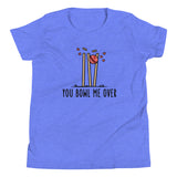 You Bowl Me Over - Youth Tee